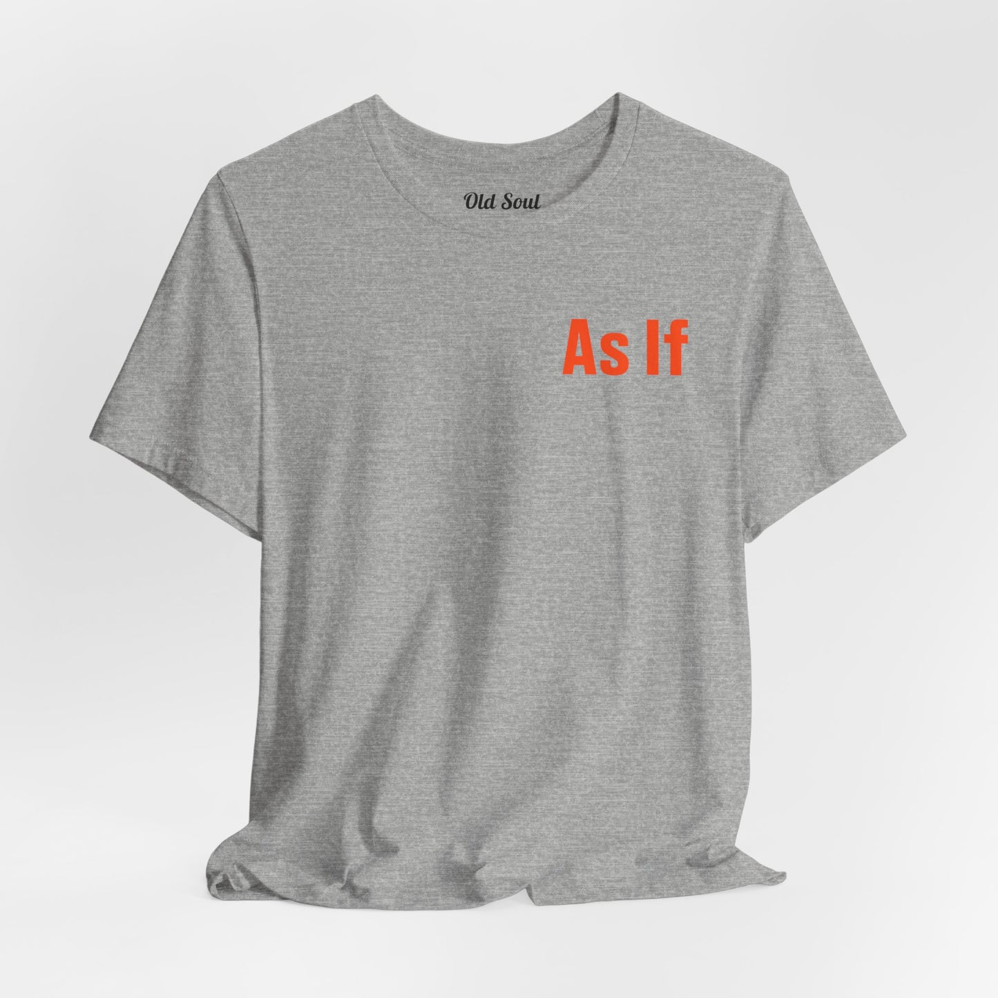 As If! Attitude Tee