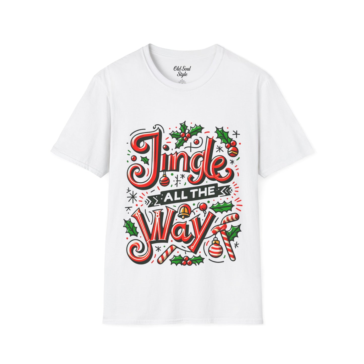 Jingle All The Way Tee
