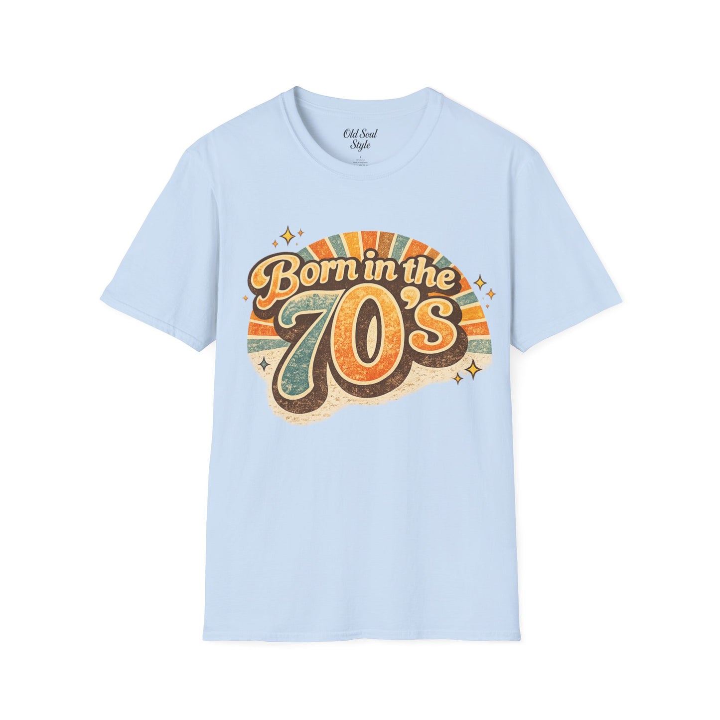 Born in the 70s Birthday T-Shirt — Retro 1970s Birthday Gift