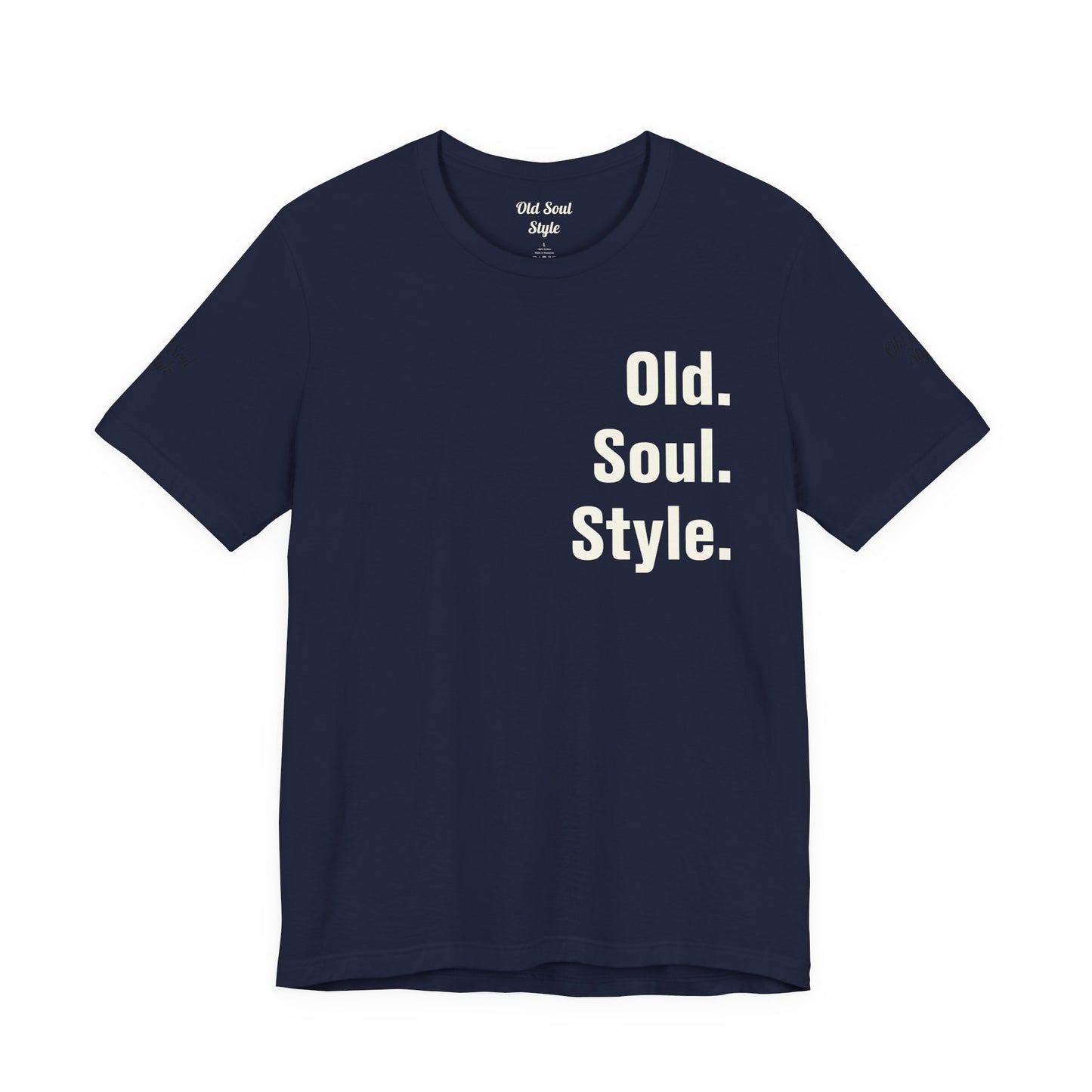 Old. Soul. Style. T-Shirt